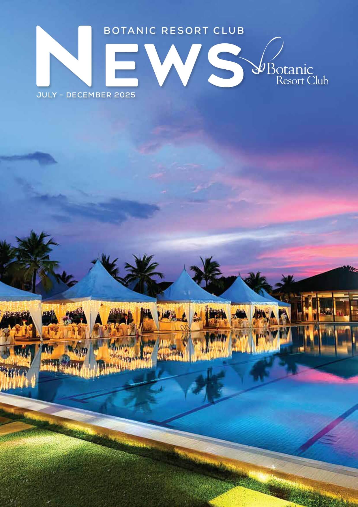 July – December 2025 - Gamuda Club - Botanic Resort